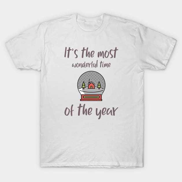 It's The Most Wonderful Time of The Year T-Shirt by Quotigner